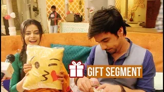 Manish Goplani & Jigyasa Singh receive gifts from Fans | Gift Segment | Exclusive