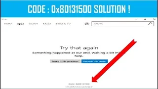 Fix Error Code 0x80131500 Microsoft Store Error in Windows 10 (100% Working & Successfully Method)