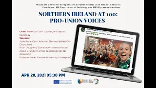 Northern Ireland at 100: Pro-Union Voices