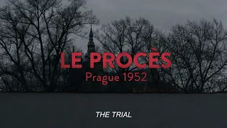 The Trial: Prague 1952 | Trailer