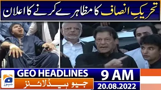 Geo News Headlines 9 AM |  Imran Khan - Shahbaz Gill - 20 August 2022