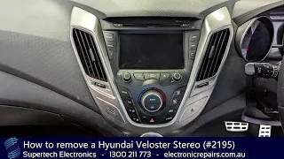 How to remove a Hyundai Veloster Stereo (#2195)