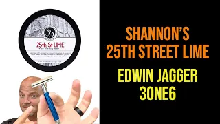Edwin Jagger 3One6 & Shannon's Soaps 25th Street Lime | Shave & Chat