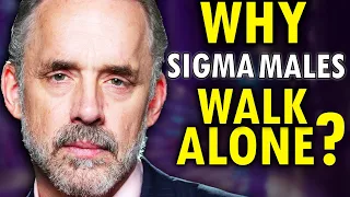Why Sigma Males Walk ALONE (The SAD Truth)