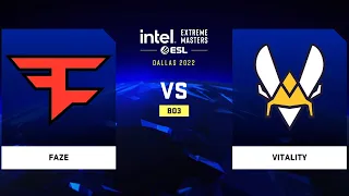 🔴 [ RU ]  Vitality vs FaZe IEM Dallas 2022