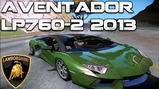 GTA San Andreas Mods - 2013 Lamborghini Aventador LP760-2[IVF][CAR][HQ][HD]