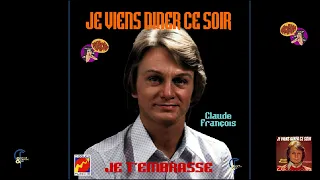 Claude François "Je viens diner ce soir" single alternative + bonus (1973)