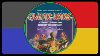 Guitar Wars  * 2003 (Paul Gilbert Nuno Bettencourt Steve Hackett John Paul Jones and more!)