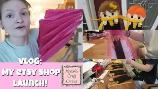 VLOG: MY ETSY SHOP LAUNCH! | Making, Packaging, & a Haul! | Alyssa Nicole |