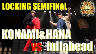 "KONAMI&HANA vs fullahead" OLD SCHOOL NIGHT VOL.23_2022_LOCKING 2vs2 SEMIFINAL