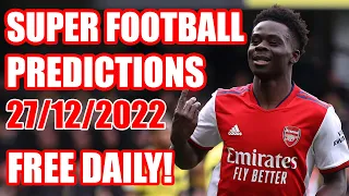 FOOTBALL PREDICTIONS TODAY 27/12/2022|FOOTBALL PREDICTIONS|BETTING TIPS#betting|real sports betting