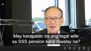 Primary beneficiary ba sa SSS benefits ang legal wife kahit hiwalay na siya sa SSS member?