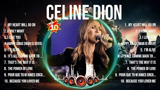 Celine Dion Album 🔥 Celine Dion Top Songs 🔥 Celine Dion Full Album