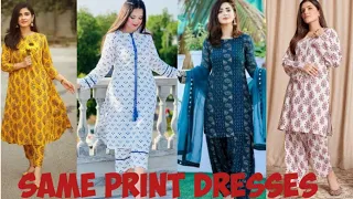 Trendy Same Print Dress Designs| Shalwar Kamez | Frock (Short ,Long)
