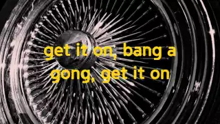 Bang a Gong (Get It On) | T. Rex | Lyrics ☾☀