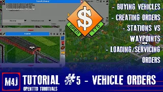 OpenTTD JGR Tutorials | #5 | Vehicle Orders