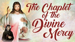 🙏 The Chaplet of The Divine Mercy - Very Powerful 🙏