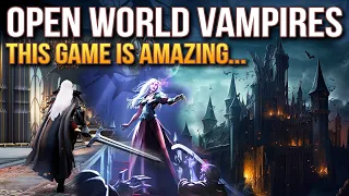 This Is Now The Ultimate Open World Vampire Game