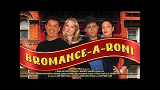 BROMANCE-A-RONI || Official Trailer (2023)