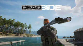 DEADSIDE | INTRODUCTION & GAMEPLAY | SOLO PvE
