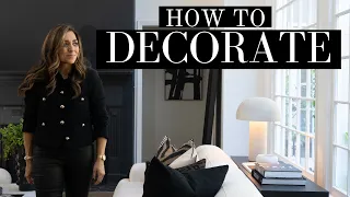 HOW TO DECORATE | DECORATING WITH BLACK | DECORATE WITH ME | DESIGNER TIPS AND TRICKS