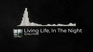 Living Life, In The Night Tekk [Remastered]