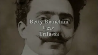 Trilussa - Betty Bianchini