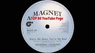 Modern Talking - You're My Heart You're My Soul (A Steve Harvey UK Remix)