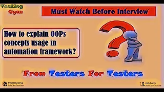 Explain OOPs concept used in automation framework in interview | How OOPs used in selenium framework