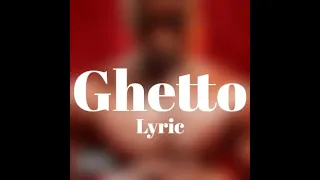 Akon - Ghetto (Lyric Video)