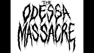 The Odessa Massacre - Destined For Tomorrow