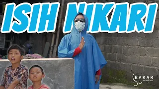 ISEH NIKARI | BAKAR EPS 85 | BALADA KAMPUNG RIWIL