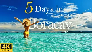 How to Spend 5 Days in BORACAY Philippines | The Ultimate Guide