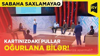 Sabaha Saxlamayaq | Onlayn dələduzlarla necə mübarizə aparmalı?