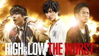 ”HiGH&LOW THE WORST" Trailer（ENGLISH）