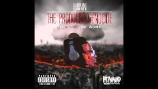 Hann x King Kassanova- Keep It Locked | #TheProducerGenocide