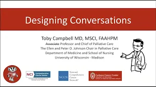 Grand Rounds May 13, 2020 - Dr. Toby Campbell, Designing Conversations for High Risk Shared Decision