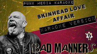 Bad Manners - Skinhead Love Affair (Karaoke Version) Instrumental - PMK