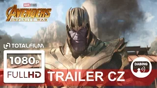 Avengers: Infinity War (2018) CZ dabing HD trailer