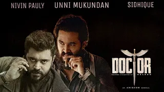 Doctor Official Trailer ft. Mikhael Version | Nivin Pauly,Unni Mukundan,Sidhique | ZXY MEDIA