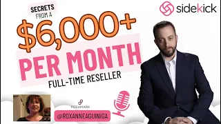 How She Makes $6,000 Per Month As A Full Time Reseller - Sidekick Interview