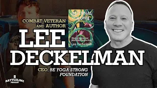 Lee Deckelman, spec ops vet turned yoga instructor | Ep. 236