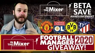 Football Manager 2020 Giveaway + BETA and Main Save Announcements