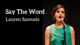 Lauren Samuels | "Say The Word" | Kerrigan-Lowdermilk