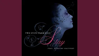 Stay (feat. Merethe Soltvedt)