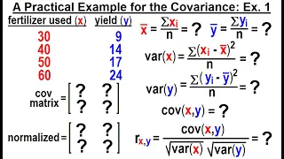 Covariance (15 of 17) A Practical Example for the Covariance: Example 1