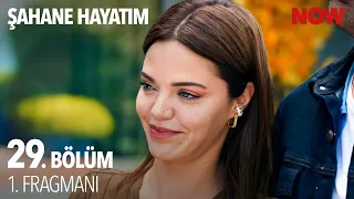 Şahane Hayatım 29. Bölüm 1. Fragmanı  @SahaneHayatimDizi