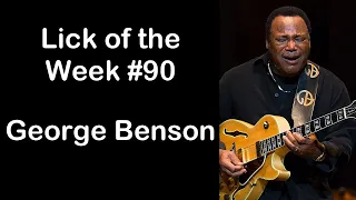 Lick of the Week #90 (George Benson Minor Lick)
