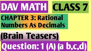 D.A.V. Math|| Class  7|| Rational Numbers As Decimals