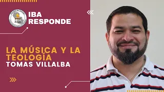 IBA Responde - La música y la teología